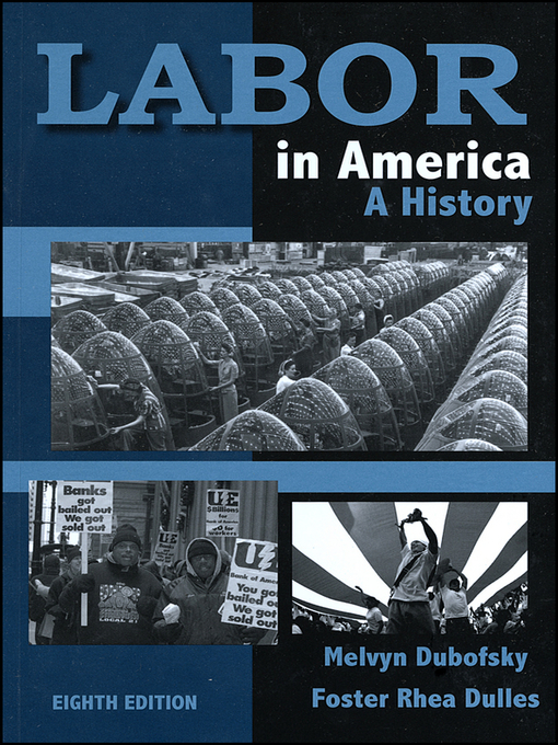 Title details for Labor in America by Melvyn Dubofsky - Available